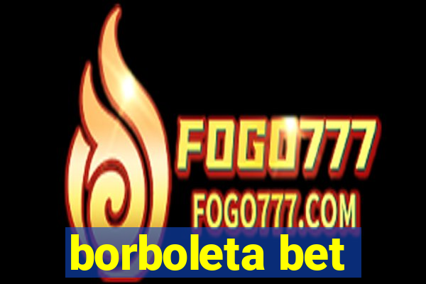 borboleta bet